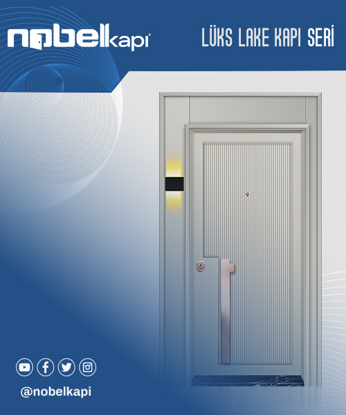 LÜKS LAKE SERİ KAPILAR